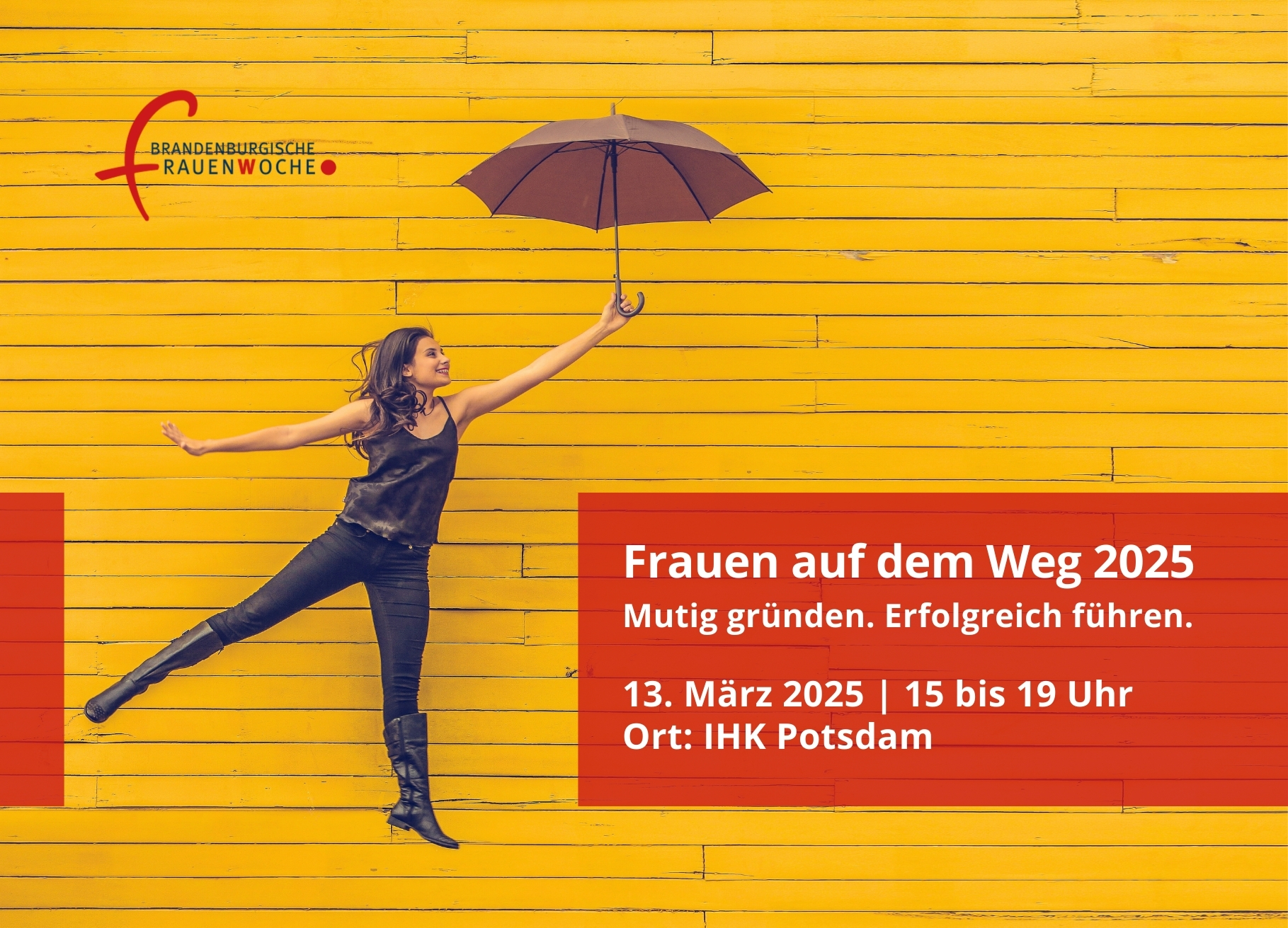 Frauen auf dem Weg 2025: Mutig gründen. Erfolgreich führen.